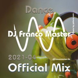 Cover: 2021-04 - Dance Mix (by DJ Franco Master)
